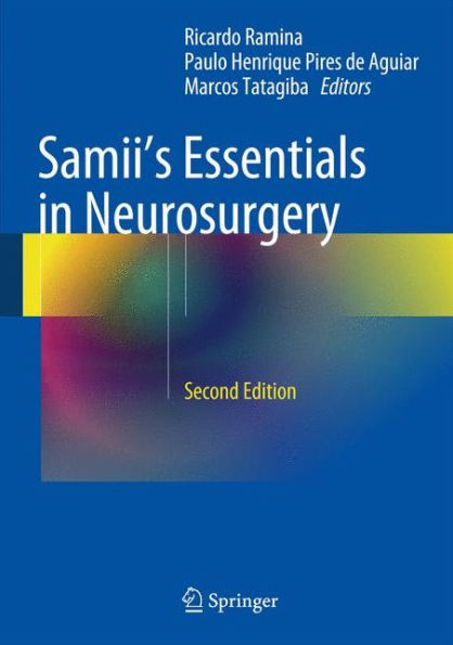 Samii's Essentials in Neurosurgery / Edition 2