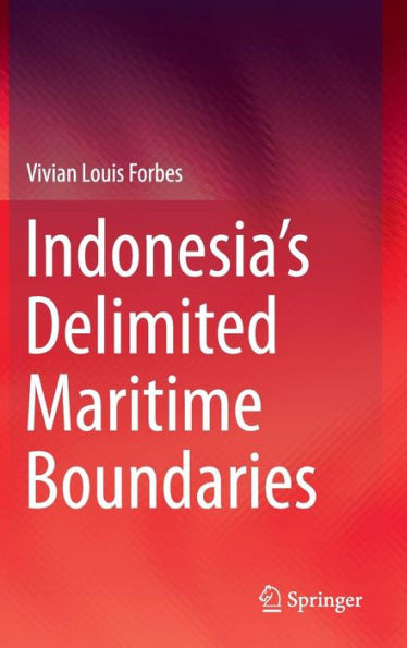 Indonesia's Delimited Maritime Boundaries