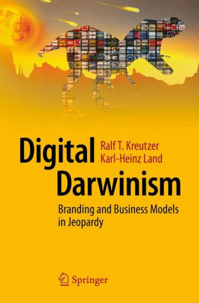 Digital Darwinism: Branding and Business Models Jeopardy