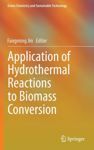 Application of Hydrothermal Reactions to Biomass Conversion