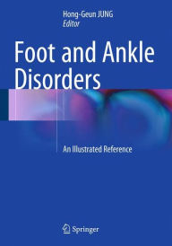 Free audio books to download to my ipod Foot and Ankle Disorders: An Illustrated Reference ePub by Hong-Geun JUNG 9783642544927