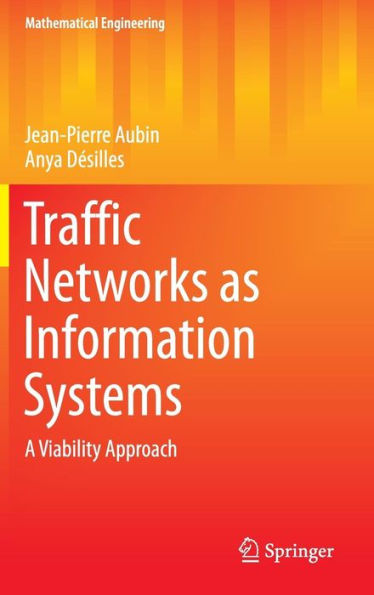 Traffic Networks as Information Systems: A Viability Approach