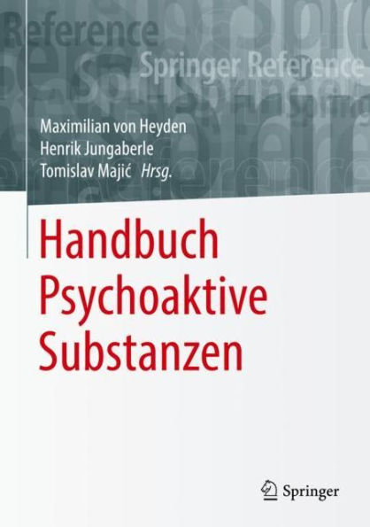 Handbuch Psychoaktive Substanzen