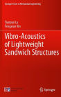 Vibro-Acoustics of Lightweight Sandwich Structures