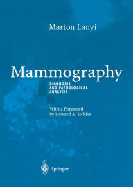 Title: Mammography: Diagnosis and Pathological Analysis, Author: Marton Lanyi
