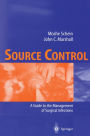 Source Control: A Guide to the Management of Surgical Infections