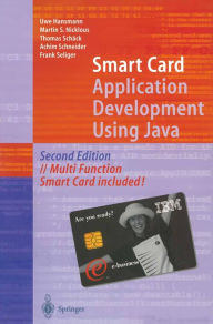 Title: Smart Card Application Development Using Java, Author: Uwe Hansmann