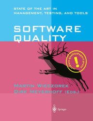 Title: Software Quality: State of the Art in Management, Testing, and Tools, Author: Martin Wieczorek