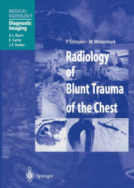 Title: Radiology of Blunt Trauma of the Chest, Author: P. Schnyder