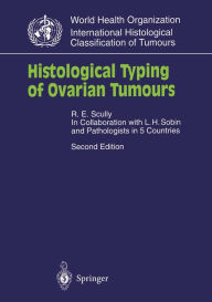 Title: Histological Typing of Ovarian Tumours, Author: Robert Scully