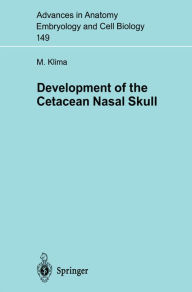 Title: Development of the Cetacean Nasal Skull, Author: Milan Klima