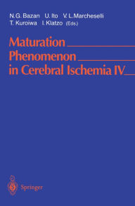 Title: Maturation Phenomenon in Cerebral Ischemia IV: Apoptosis and/or Necrosis, Neuronal Recovery vs. Death, and Protection Against Infarction, Author: N.G.     . Bazan