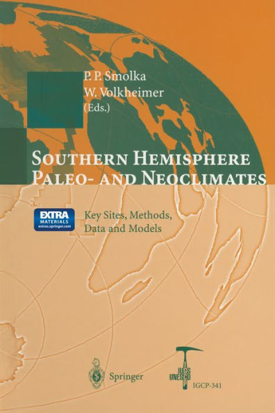 Southern Hemisphere Paleo- and Neoclimates: Key Sites, Methods, Data and Models