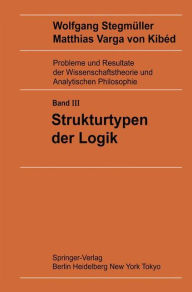 Title: Strukturtypen der Logik / Edition 1, Author: Matthias Varga von Kibed