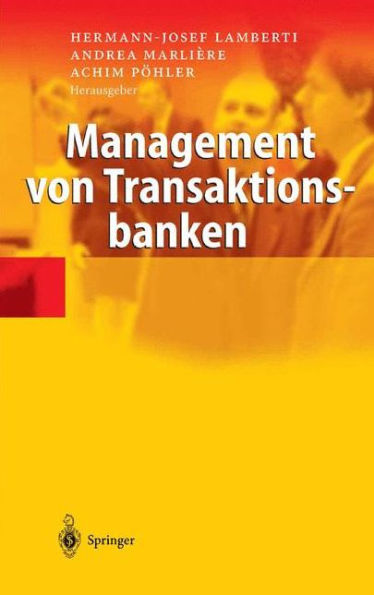 Management von Transaktionsbanken