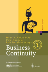 Title: Business Continuity: Notfallplanung fï¿½r Geschï¿½ftsprozesse, Author: Martin Wieczorek