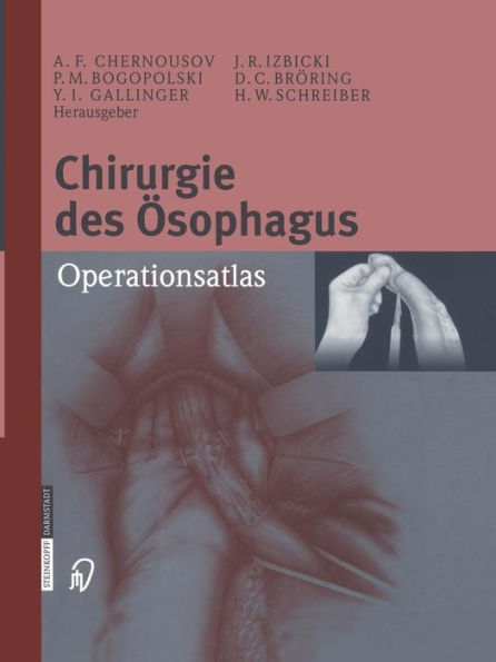 Chirurgie des Ösophagus: Operationsatlas