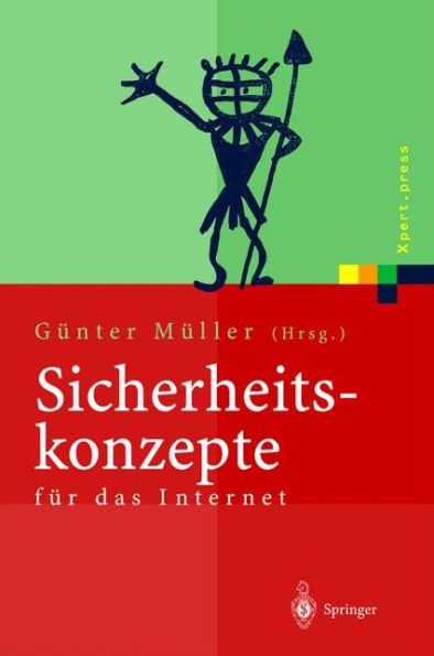 Sicherheitskonzepte fï¿½r das Internet: 5. Berliner Kolloquium der Gottlieb Daimler- und Karl Benz-Stiftung