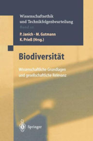 Title: Biodiversität: Wissenschaftliche Grundlagen und gesetzliche Relevanz, Author: F. Wütscher