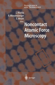 Title: Noncontact Atomic Force Microscopy, Author: S. Morita