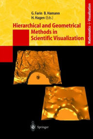 Title: Hierarchical and Geometrical Methods in Scientific Visualization, Author: Gerald Farin