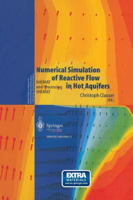 Title: Numerical Simulation of Reactive Flow in Hot Aquifers: SHEMAT and Processing SHEMAT, Author: Christoph Clauser