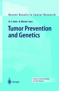 Title: Tumor Prevention and Genetics, Author: Hans-Jörg Senn