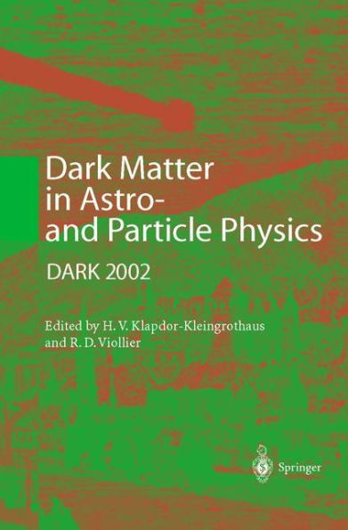 Dark Matter in Astro- and Particle Physics: Proceedings of the International Conference DARK 2002, Cape Town, South Africa, 4-9 February 2002