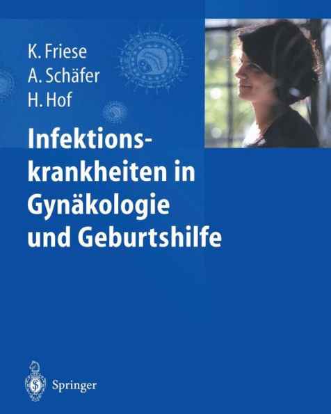 Infektionskrankheiten in Gynï¿½kologie und Geburtshilfe