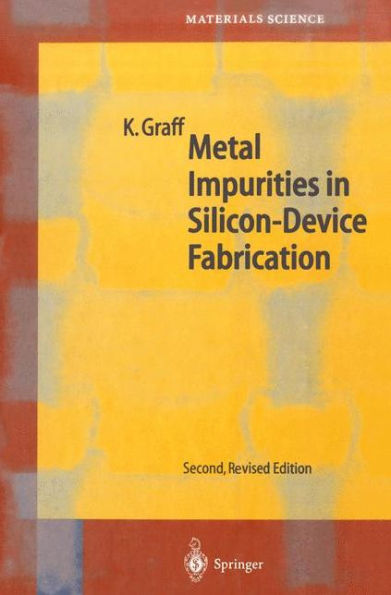 Metal Impurities Silicon-Device Fabrication