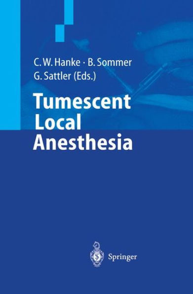 Tumescent Local Anesthesia