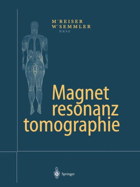 Magnetresonanztomographie / Edition 3