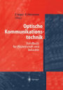 Optische Kommunikationstechnik: Handbuch für Wissenschaft und Industrie