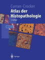 Atlas der Histopathologie / Edition 5
