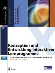 Title: Konzeption und Entwicklung interaktiver Lernprogramme: Kompendium und multimedialer Workshop Lernen Interaktiv, Author: Macromedia GmbH - Akademie für Neue Medien
