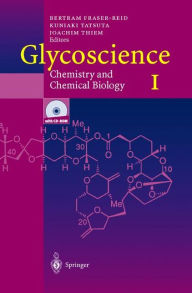 Title: Glycoscience: Chemistry and Chemical Biology I-III, Author: Bertram O. Fraser-Reid