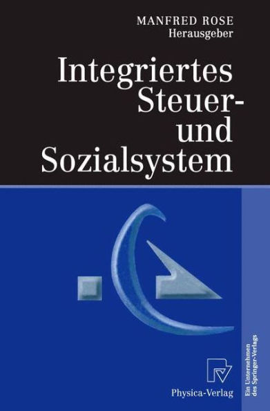 Integriertes Steuer- und Sozialsystem / Edition 1