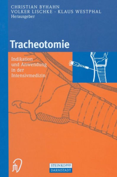 Tracheotomie: Indikation und Anwendung der intensivmedizin