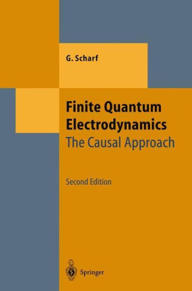 Finite Quantum Electrodynamics: The Causal Approach