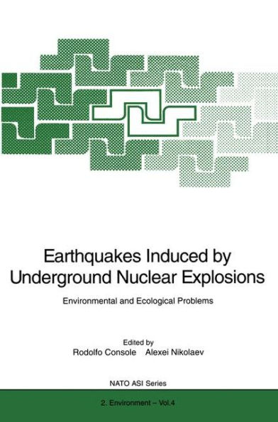 Earthquakes Induced by Underground Nuclear Explosions: Environmental and Ecological Problems