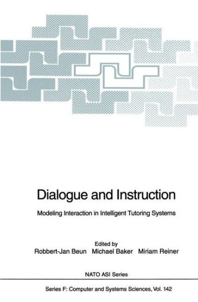 Dialogue and Instruction: Modeling Interaction in Intelligent Tutoring Systems