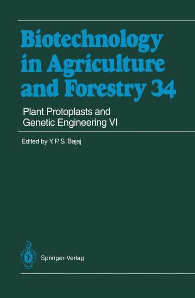 Plant Protoplasts and Genetic Engineering VI