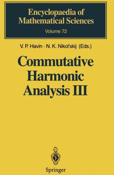 Commutative Harmonic Analysis III: Generalized Functions. Application / Edition 1