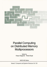 Title: Parallel Computing on Distributed Memory Multiprocessors, Author: Füsun Özgüner