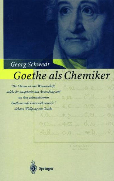 Goethe als Chemiker / Edition 1