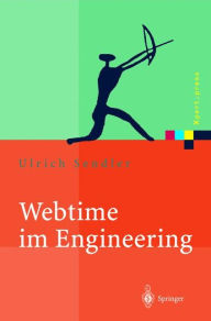 Title: Webtime im Engineering: Internetstrategien für Prozessmanagement, Author: Ulrich Sendler
