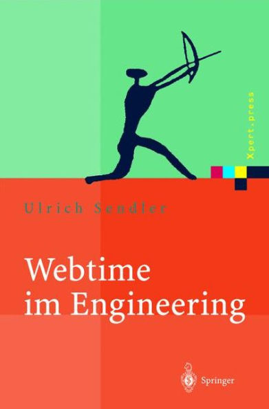 Webtime im Engineering: Internetstrategien fï¿½r Prozessmanagement