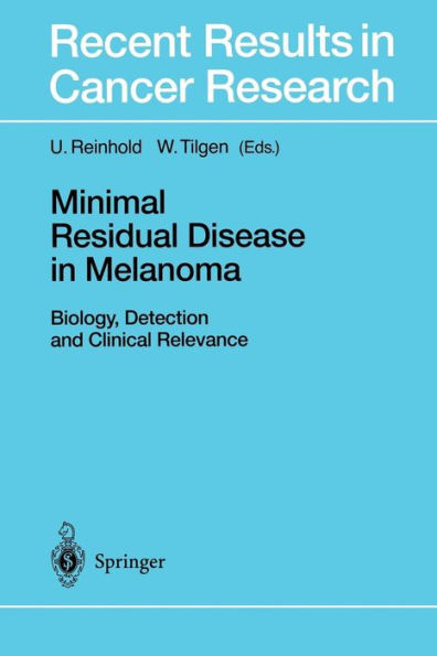 Minimal Residual Disease Melanoma: Biology, Detection and Clinical Relevance