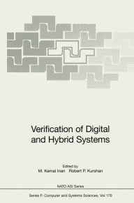 Title: Verification of Digital and Hybrid Systems, Author: M. Kemal Inan