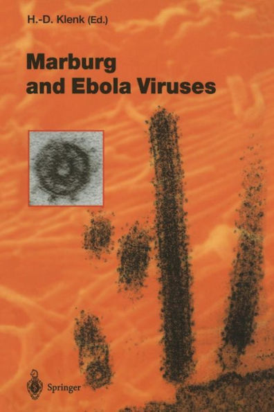 Marburg and Ebola Viruses / Edition 1